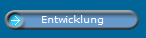 Entwicklung